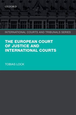 The European Court of Justice and International Courts (eBook, PDF) - Lock, Tobias