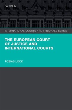 The European Court of Justice and International Courts (eBook, PDF) Cover The European Court of Justice and International Courts (eBook, PDF)