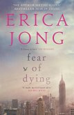 Fear of Dying (eBook, ePUB) Fear of Dying (eBook, ePUB)