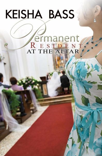 Permanent Resident at the Altar (eBook, ePUB) Permanent Resident at the Altar (eBook, ePUB)