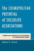 The Cosmopolitan Potential of Exclusive Associations (eBook, ePUB)