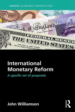 International Monetary Reform (eBook, ePUB) - Williamson, John