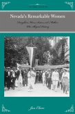 Nevada's Remarkable Women (eBook, ePUB) Nevada's Remarkable Women (eBook, ePUB)