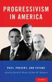 Progressivism in America (eBook, ePUB)