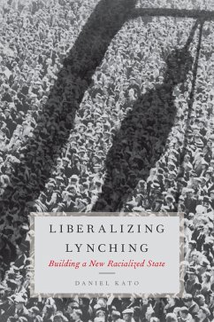 Liberalizing Lynching (eBook, PDF) - Kato, Daniel