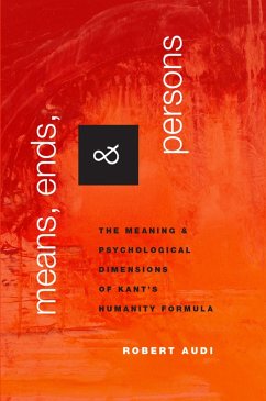 Means, Ends, and Persons (eBook, ePUB) - Audi, Robert