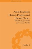 Adam Ferguson: History, Progress and Human Nature (eBook, ePUB)