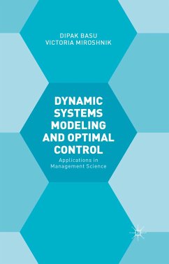Dynamic Systems Modelling and Optimal Control (eBook, PDF) - Miroshnik, Victoria; Basu, Dipak