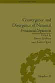 Convergence and Divergence of National Financial Systems (eBook, ePUB)