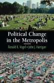 Political Change in the Metropolis (eBook, ePUB)