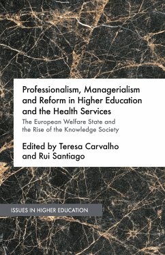 Professionalism, Managerialism and Reform in Higher Education and the Health Services (eBook, PDF)