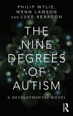 The Nine Degrees of Autism (eBook, PDF)