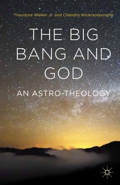 The Big Bang and God (eBook, PDF) - Wickramasinghe, Chandra; Walker, Theodore