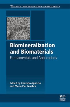 Biomineralization and Biomaterials (eBook, ePUB) - Aparicio, Conrado; Ginebra, Maria Pau