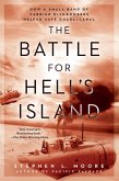 The Battle for Hell's Island (eBook, ePUB)