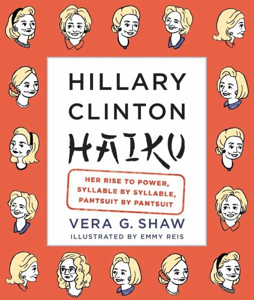 Hillary Clinton Haiku (eBook, ePUB)