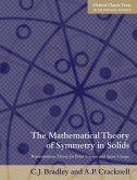 The Mathematical Theory of Symmetry in Solids (eBook, PDF)