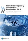 International Regulatory Co-operation (eBook, PDF) International Regulatory Co-operation (eBook, PDF)