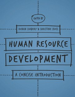Human Resource Development (eBook, PDF) - Carbery, Ronan; Cross, Christine
