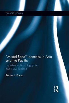 Mixed Race Identities in Asia and the Pacific (eBook, ePUB) - Rocha, Zarine L.