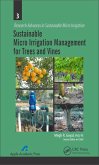 Sustainable Micro Irrigation Management for Trees and Vines (eBook, PDF)