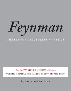 The Feynman Lectures on Physics, Vol. I (eBook, ePUB) - Feynman, Richard P.; Leighton, Robert B.; Sands, Matthew