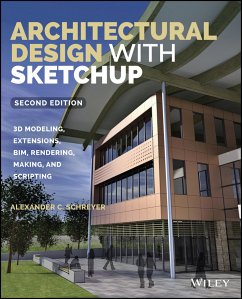 Architectural Design with SketchUp (eBook, PDF) - Schreyer, Alexander C.