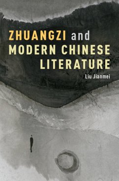 Zhuangzi and Modern Chinese Literature (eBook, PDF) - Jianmei, Liu