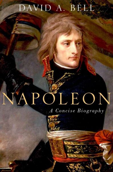 Napoleon: A Concise Biography (eBook, ePUB)