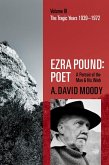Ezra Pound: Poet (eBook, ePUB)
