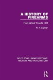 A History of Firearms (eBook, ePUB)