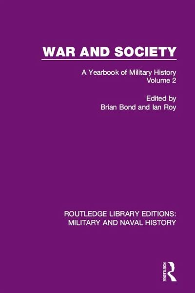 War and Society Volume 2 (eBook, ePUB) War and Society Volume 2 (eBook, ePUB)