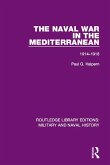 The Naval War in the Mediterranean (eBook, ePUB)