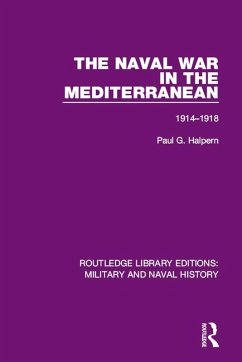 The Naval War in the Mediterranean (eBook, PDF) - Halpern, Paul G.
