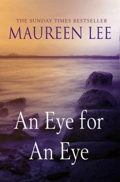 An Eye For An Eye (eBook, ePUB) - Lee, Maureen