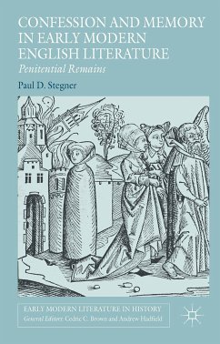 Confession and Memory in Early Modern English Literature (eBook, PDF) - Stegner, Paul D.; Loparo, Kenneth A.