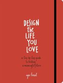 Design the Life You Love (eBook, ePUB)