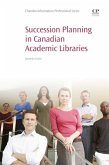 Succession Planning in Canadian Academic Libraries (eBook, ePUB)