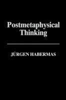 Postmetaphysical Thinking (eBook, ePUB) - Habermas, Jürgen