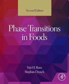 Phase Transitions in Foods (eBook, ePUB) - Roos, Yrjo H; Drusch, Stephan