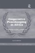 Cooperative Peacekeeping in Africa... - Bild 1