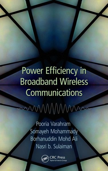 Power Efficiency in Broadband Wireless Communications (eBook, PDF)
