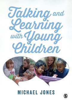 Talking and Learning with Young Children (eBook, PDF) - Jones, Michael