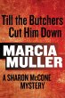 Till the Butchers Cut Him Down (eBook,... - Bild 1