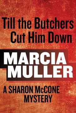 Till the Butchers Cut Him Down (eBook, ePUB) - Muller, Marcia