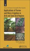 Applications of Furrow and Micro Irrigation in Arid and Semi-Arid Regions (eBook, PDF)