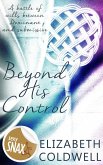 Beyond His Control (eBook, ePUB)
