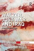 Walzer, Just War and Iraq (eBook, ePUB)