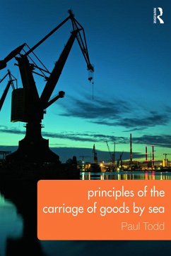 Principles of the Carriage of Goods by Sea (eBook, PDF) - Todd, Paul