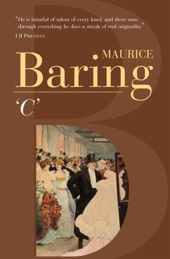 'C' (eBook, ePUB) - Baring, Maurice 'C' (eBook, ePUB) - Baring, Maurice